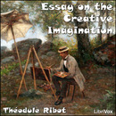 Essay on the Creative Imagination by Theodule Ribot