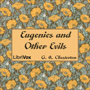 Eugenics and Other Evils by G.K. Chesterton