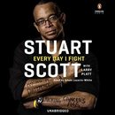 Every Day I Fight by Stuart Scott
