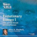 Evolutionary Biology I: The Darwinian Revolutions by Allen D. MacNeill