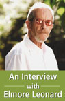 Interview with Elmore Leonard by Elmore Leonard