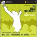 The Easter Story: The Bible Experience