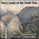 Faery Lands of the South Seas by James Norman Hall