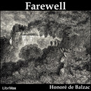 Farewell by Honore de Balzac