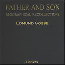 Father and Son by Edmond Gosse