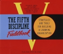 The Fifth Discipline Fieldbook by Peter M. Senge