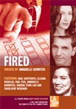 Fired: Tales of Jobs Gone Bad by Annabelle  Gurwitch