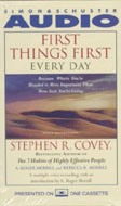First Things First Every Day by Stephen R. Covey