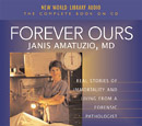 Forever Ours by Janis Amatuzio, MD