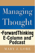 Managing Thought: Forward Thinking Gentle Reminders Podcast by Mary Lore