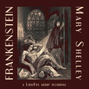 Frankenstein, or Modern Prometheus by Mary Shelley