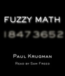 Fuzzy Math by Paul Krugman