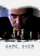 Game Over: Kasparov and the Machine