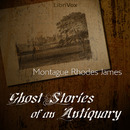 Ghost Stories of an Antiquary by Montague Rhodes James