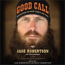 Good Call by Jase Robertson