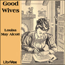 Good Wives by Louisa May Alcott