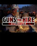 Guns for Hire: Afghanistan