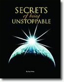 Secrets of Being Unstoppable by Guy Finley