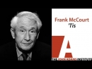 Frank McCourt on 'Tis by Frank McCourt