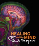 Healing and the Mind: The Mystery of Chi by Bill Moyers