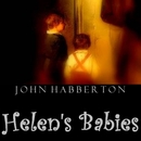 Helen's Babies by John Habberton