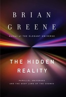 The Hidden Reality by Brian Greene