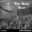 The Holy War by John Bunyan