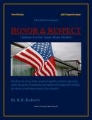 Honor & Respect