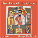 The Hope of the Gospel by George MacDonald