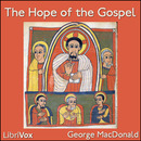 The Hope of the Gospel by George MacDonald