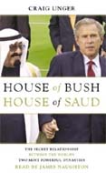 House of Bush, House of Saud by Craig Unger