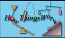 How Things Work: An Introduction to Physics by Louis A. Bloomfield