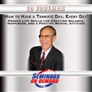 How to Make Everyday a Terrific Day by Ed Foreman