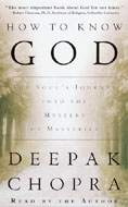 How to Know God by Deepak Chopra