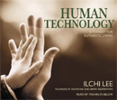 Human Technology by Dr. Ilchi Lee