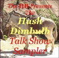 The Hush Dimbulb Talk Show Sampler by Kevin Wolf