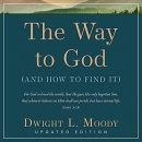 The Way to God by Dwight L. Moody