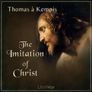 The Imitation of Christ by Thomas A. Kempis