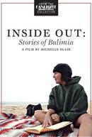 Inside Out: Stories of Bulimia