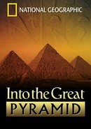 Into the Great Pyramid by Zahi Al-Hawass