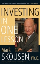 Investing in One Lesson by Mark Skousen