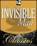 The Invisible Man by H.G. Wells