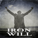 Iron Will by Orison Swett Marden