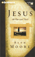 Jesus, the One and Only by Beth Moore