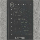 The Jewel of Seven Stars by Bram Stoker