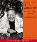 The John Cheever Audio Collection by John Cheever