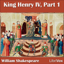 King Henry IV, Part 1 by William Shakespeare