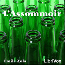 L'Assommoir by Emile Zola