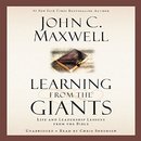 Learning from the Giants by John C. Maxwell