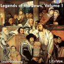 Legends of the Jews, Volume 1 by Louis Ginzberg